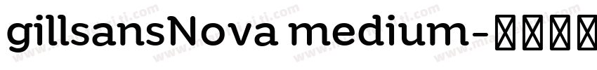 gillsansNova medium字体转换